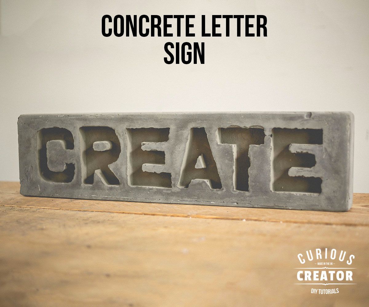Concrete Letter Sign 5 Steps (with Pictures) Instructables