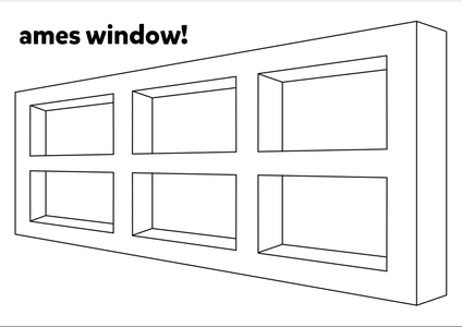 Ames Window : 9 Steps (with Pictures) Instructables Ames Window : 9 Steps (with Pictures) Instructables