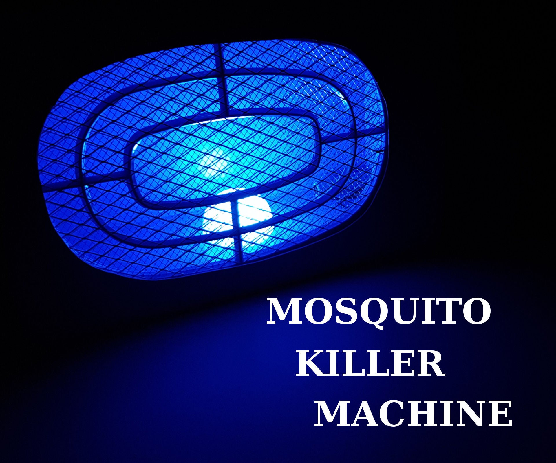 Mosquito Killer Machine 6 Steps (with Pictures) Instructables