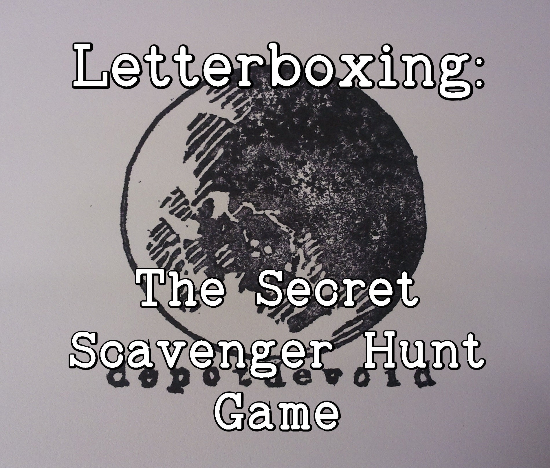 Letterboxing the Secret Scavenger Hunt Game 12 Steps (with Pictures