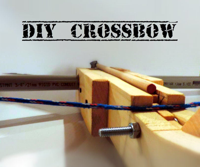 DIY PVC Crossbow 9 Steps Instructables