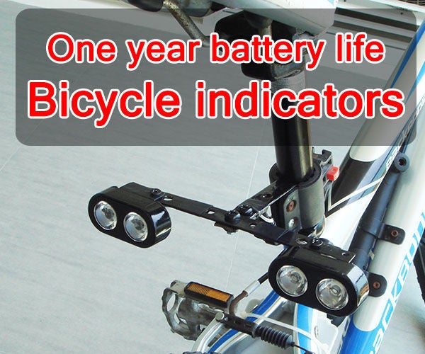DIY Long Battery Life Bicycle Indicators 5 Steps (with Pictures