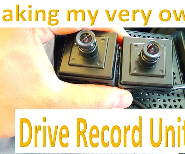 A Drive Record Unit (DRU) for My Car!