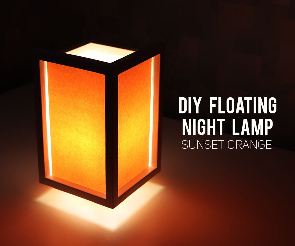DIY "Floating" Night Lamp 25 Steps (with Pictures) Instructables