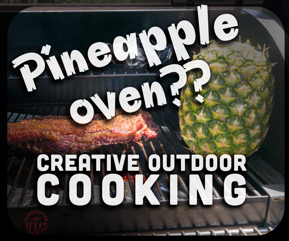 Pineapple Oven?? 6 Steps (with Pictures) Instructables