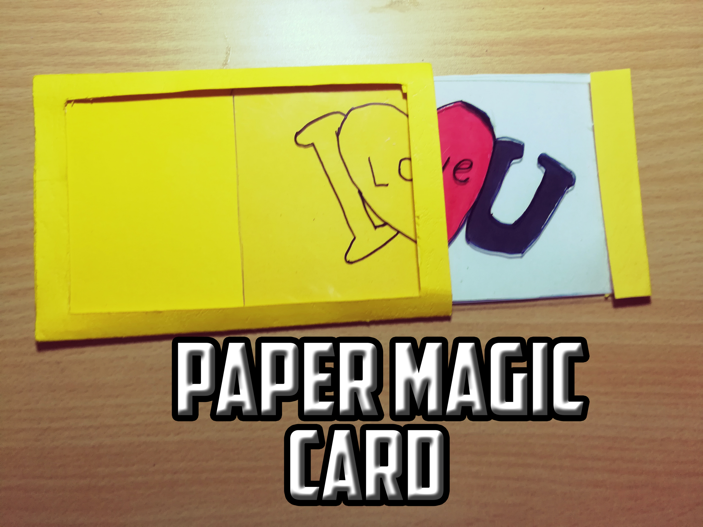 Diy Paper Magic Card 5 Steps With Pictures Instructables