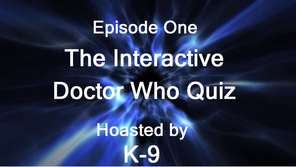 Interactive Doctor Who Computer Quiz 7 Steps Instructables