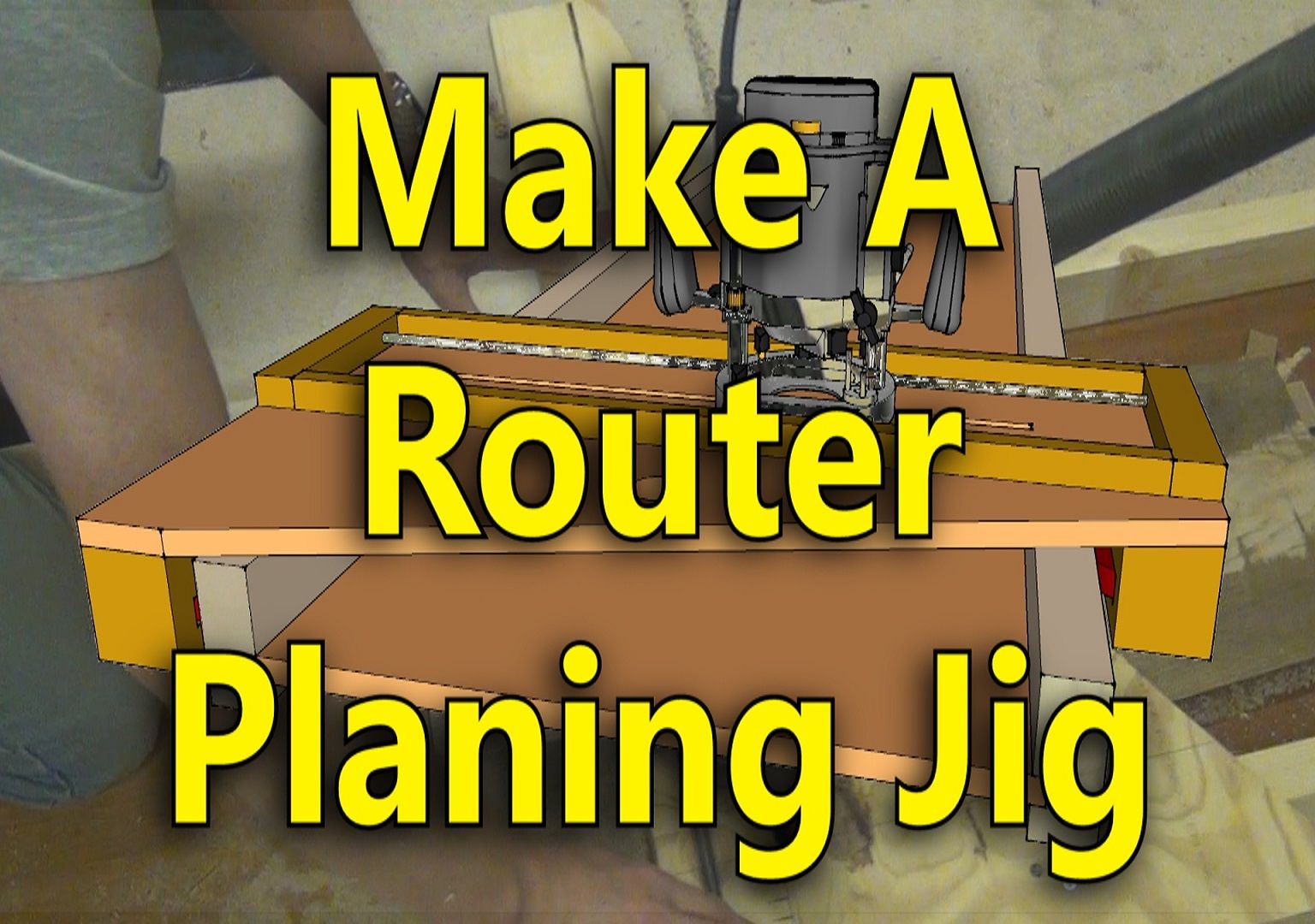 Make a Router Planing Jig 7 Steps (with Pictures) Instructables