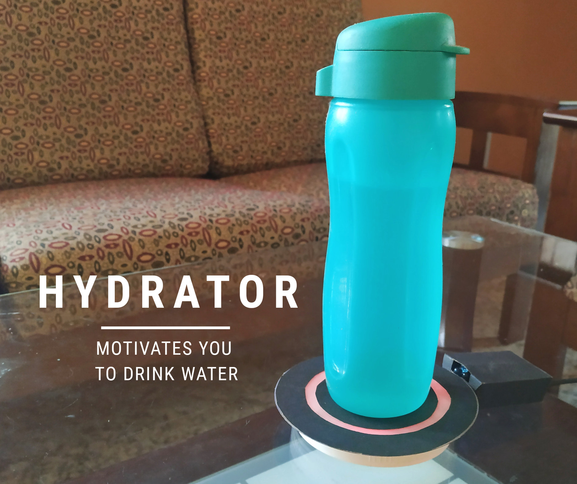 Hydrator a Device That Motivates You to Drink Water 8 Steps (with