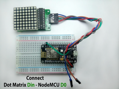 Interface LED Dot Matrix (8x8) With NodeMCU : 6 Steps (with Pictures ...