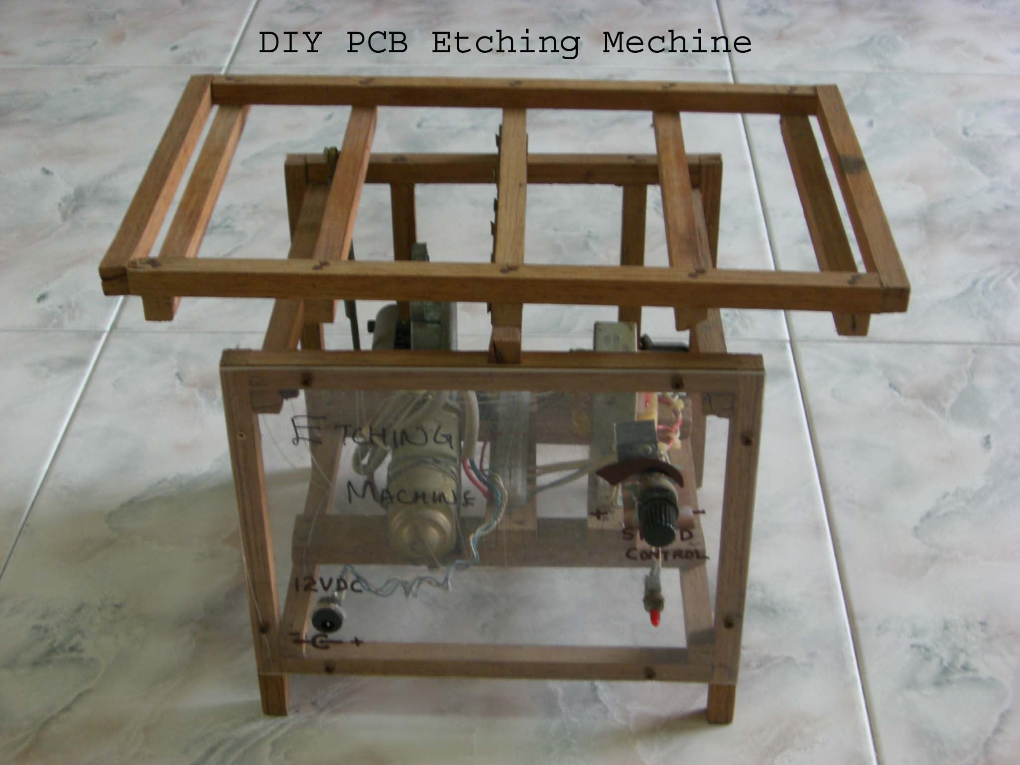 PCB Etching Machine. Save Money and Time.... 8 Steps Instructables