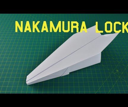 best paper airplane in the world | nakamura lock DIY Project DIY Project Image