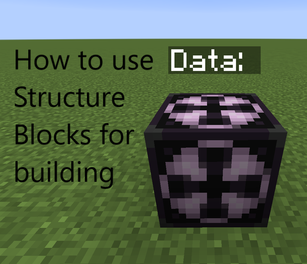 How To Use Structure Blocks For Building 7 Steps Instructables