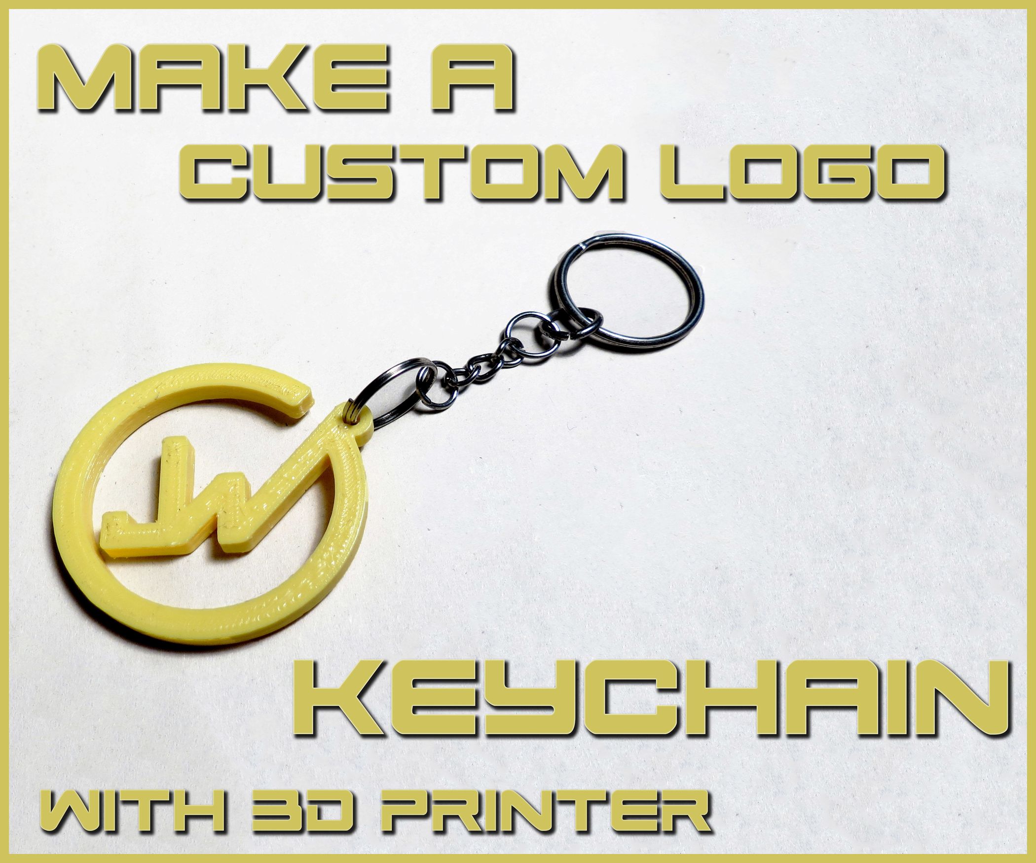 Make a Custom/Business Logo Keychain 3 Steps Instructables