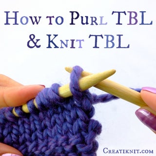 How To Purl Tbl Knit Tbl Through Back Loop 9 Steps With Pictures Instructables