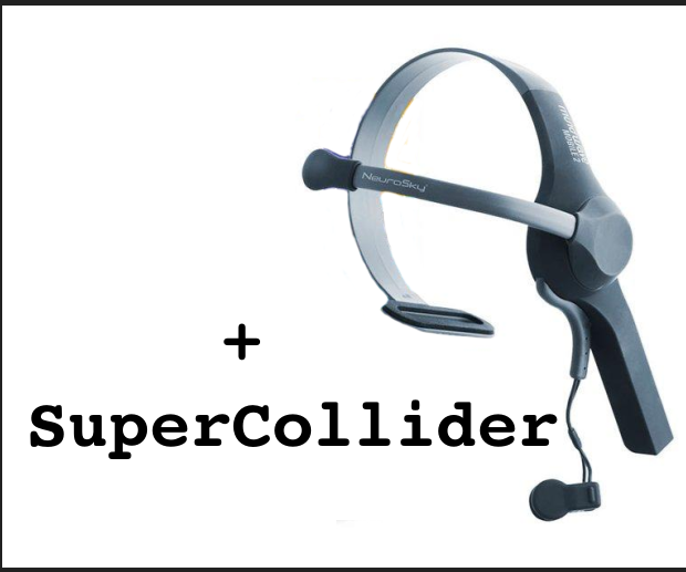 EEG - NeuroSky MindWave Mobile 2 + SuperCollider
