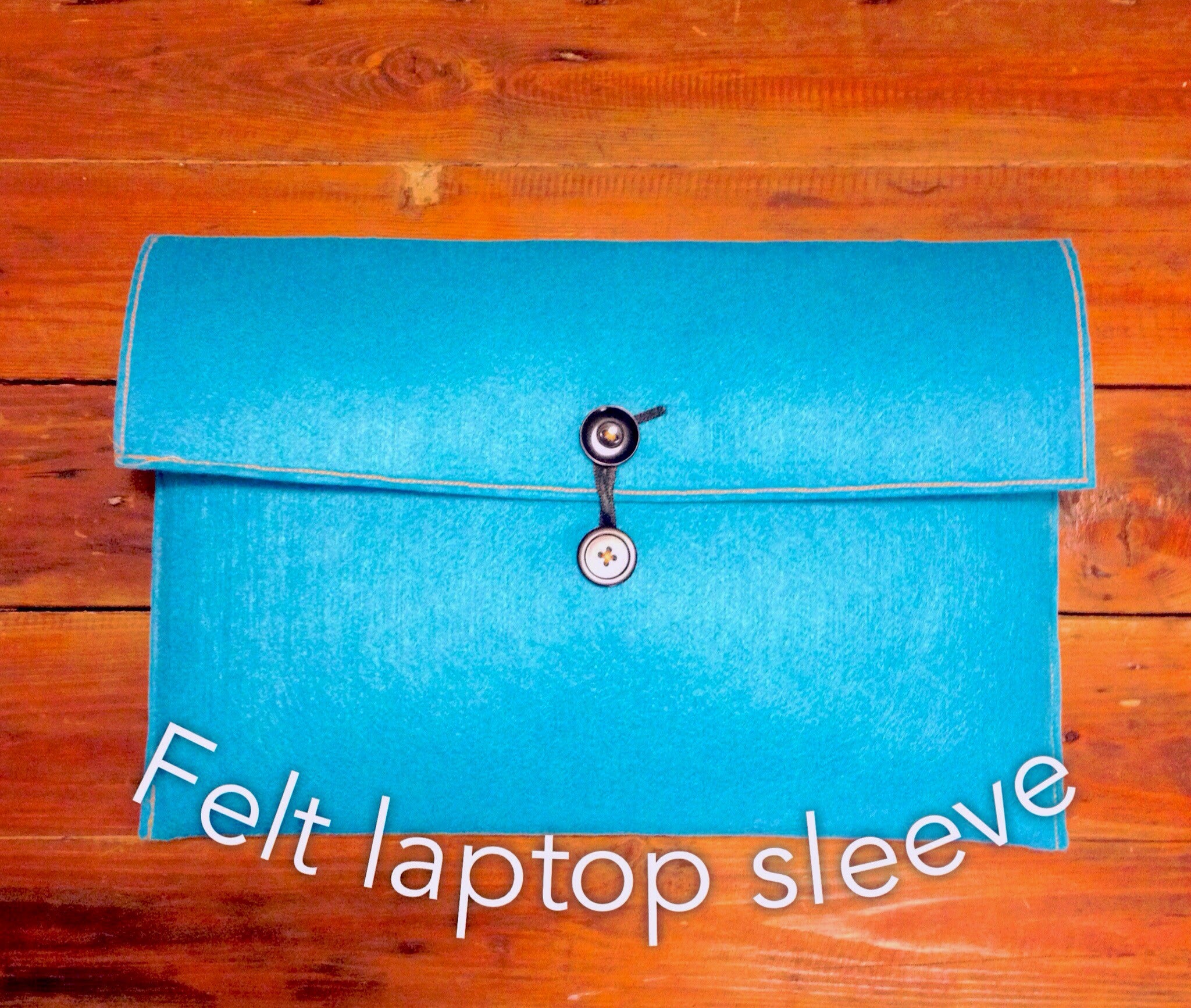 Incredibly Easy Felt Laptop Sleeve 6 Steps (with Pictures