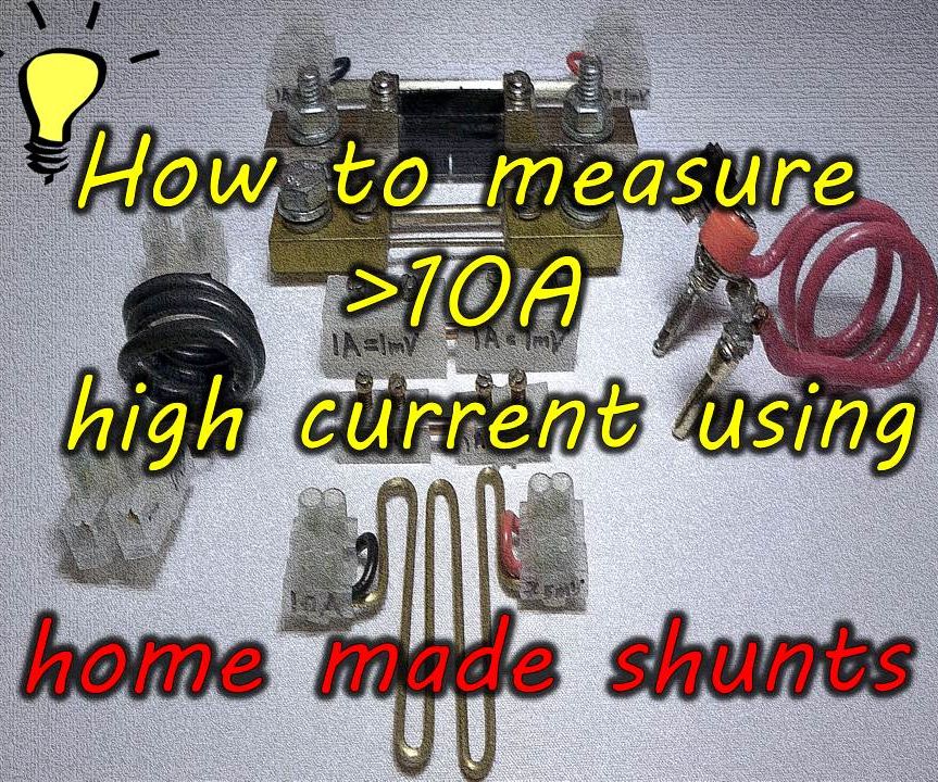 DIY High Current Measurement Instructables