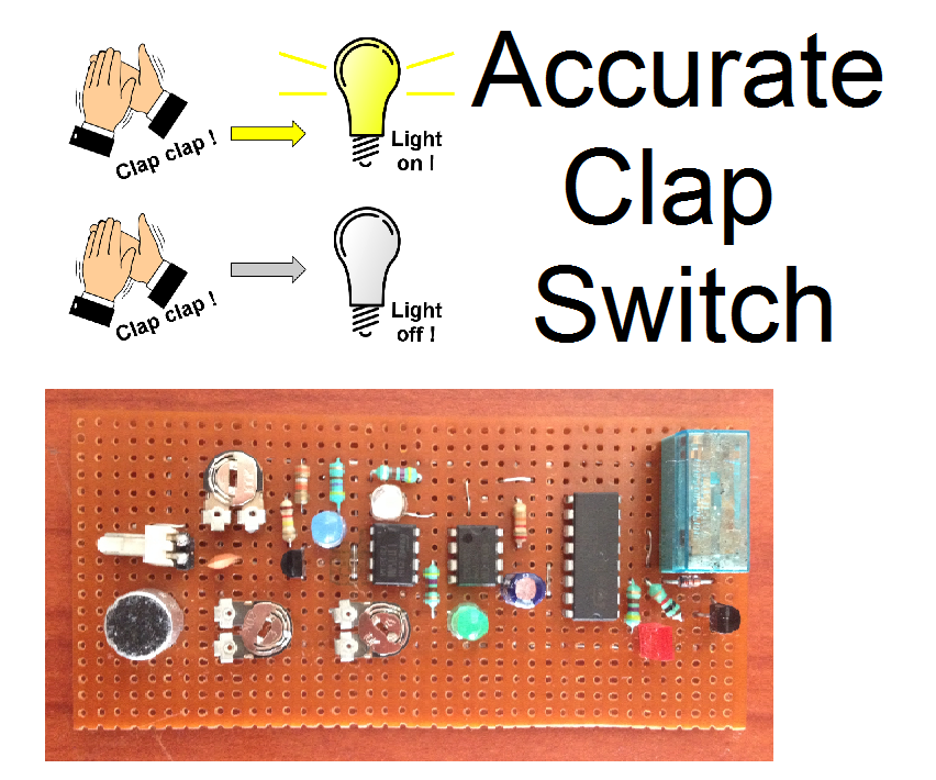 Clap Switch 3 Steps (with Pictures) Instructables