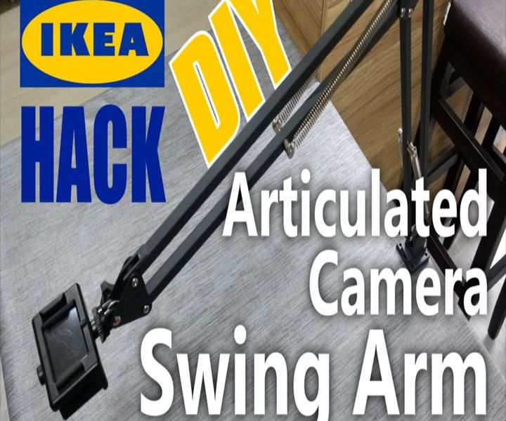 articulated camera swing arm - ikea hack DIY Project DIY Project Image