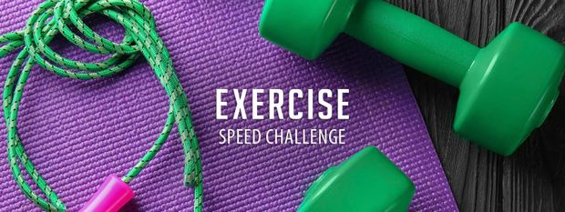Exercise Speed Challenge