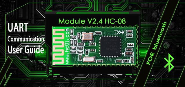 Hc08 Module HC-08 Bluetooth UART Communication Module V2.4 User Guide : 9 Steps ...