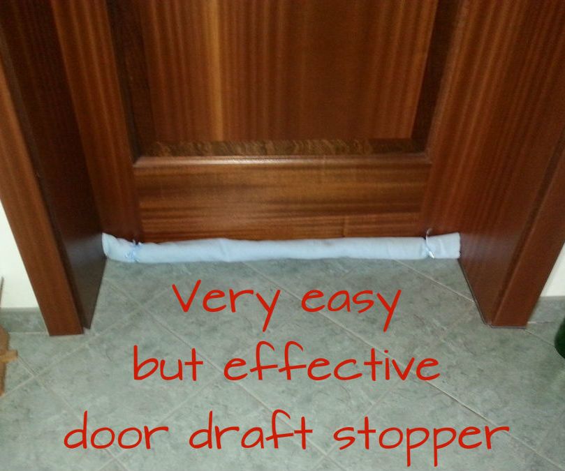 Easy But Very Effective Door Draft Stopper