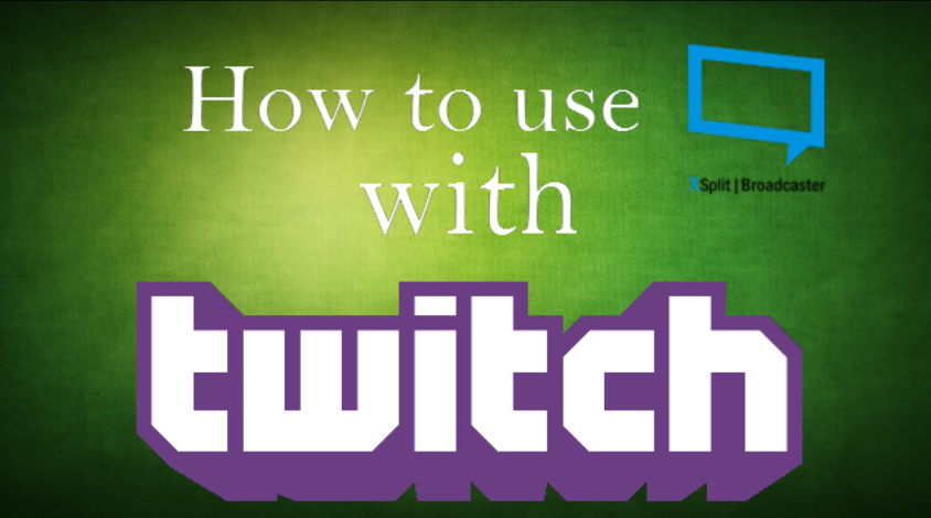 A Beginner S Guide To Xsplit Broadcaster And Streaming On Twitch Tv Windows 10 34 Steps Instructables
