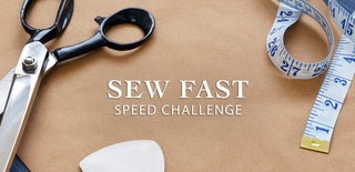 Sew Fast Speed Challenge