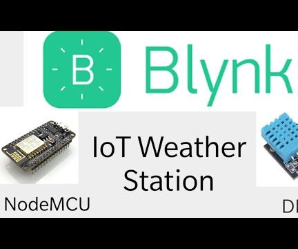 IoT Weather Station Using Blynk Application : 5 Steps - Instructables