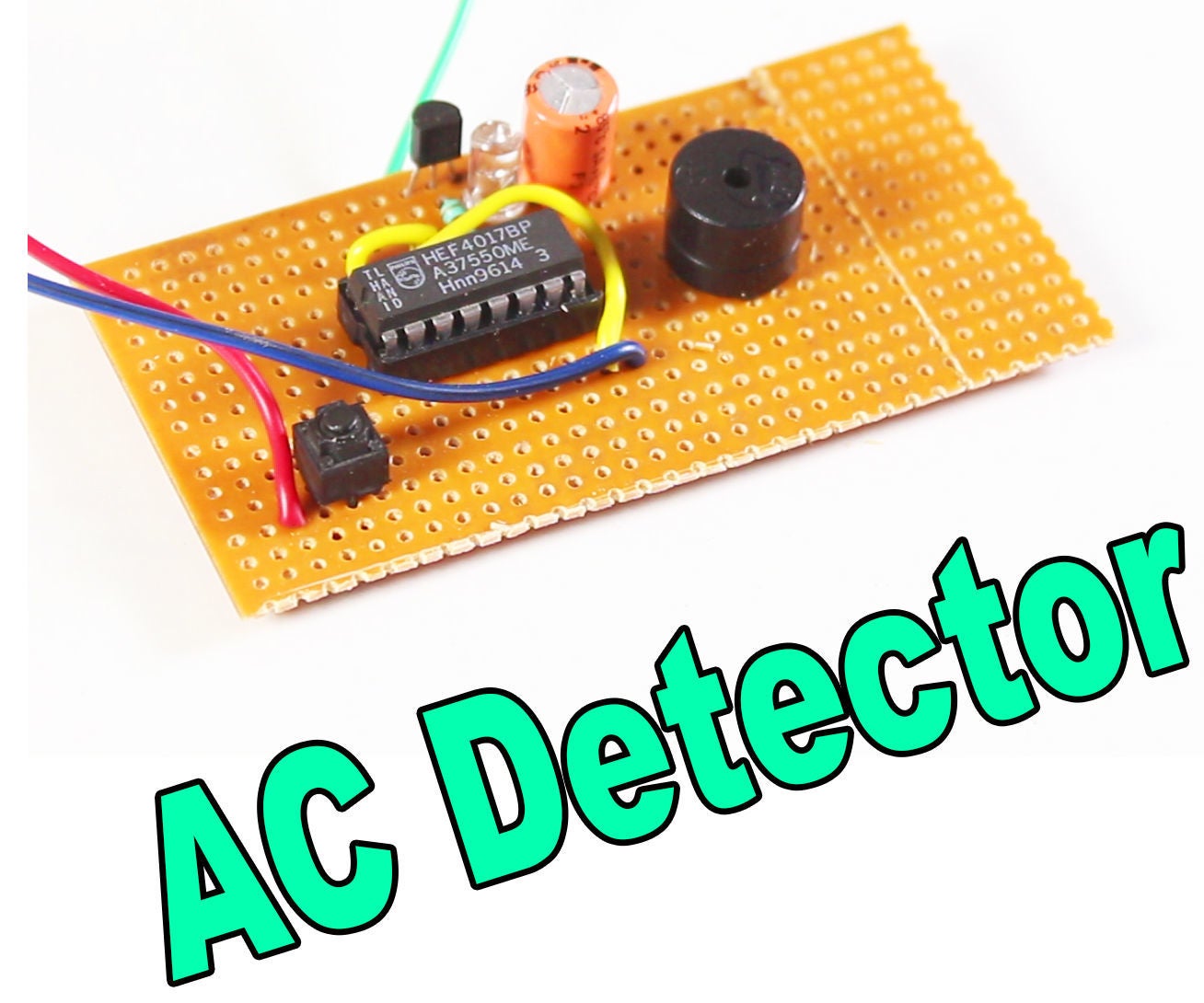 AC Detector Circuit With Awesome Application 6 Steps (with Pictures