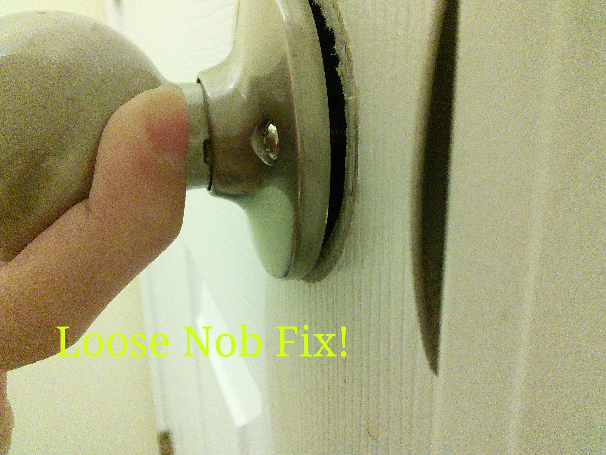 How to Fix a Loose Door Nob 5 Steps Instructables