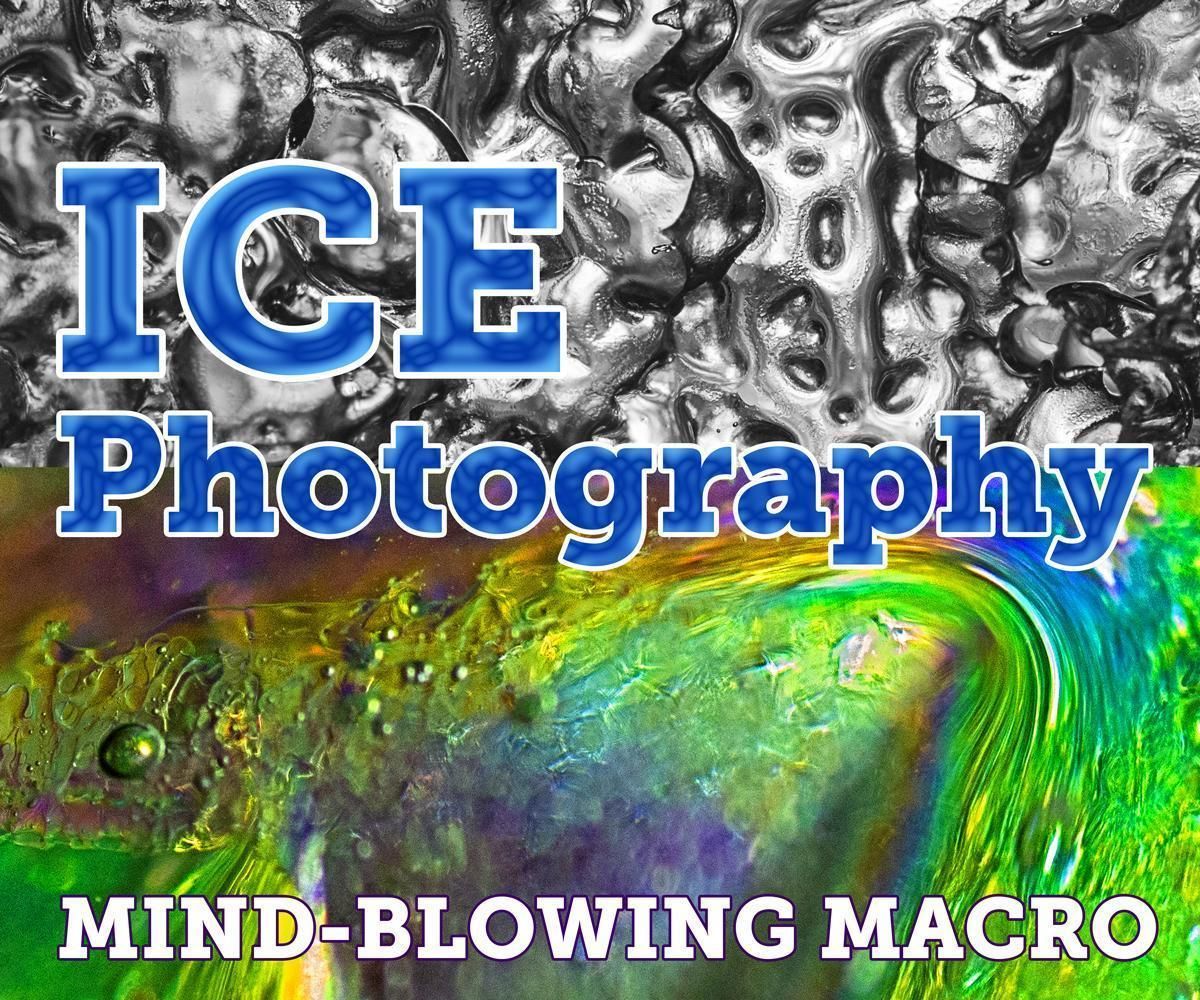 Ice Photography: Mind-blowing Macro : 14 Steps (with Pictures ...