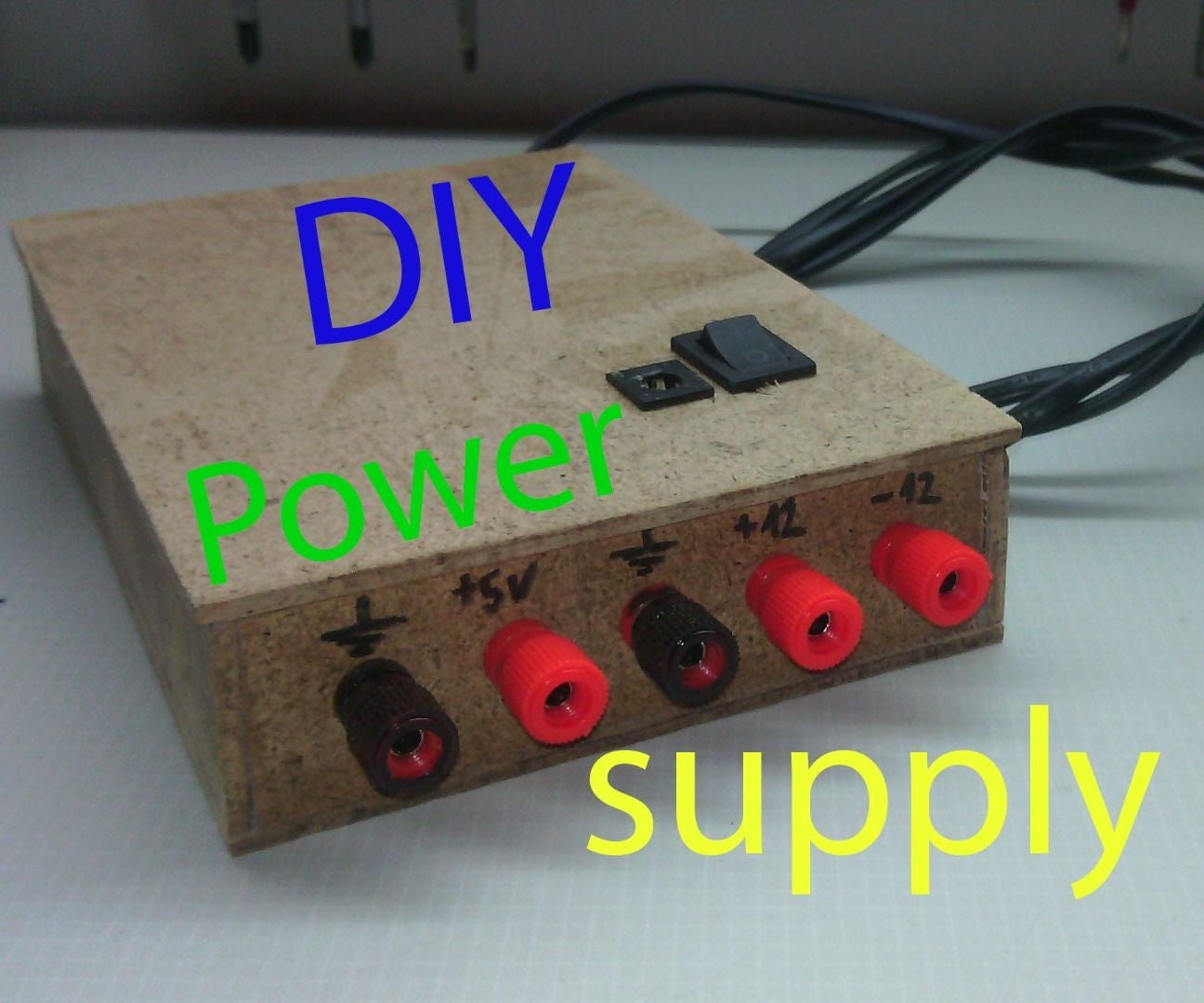 DIY Power Supply : 8 Steps (with Pictures) - Instructables