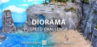 Diorama Speed Challenge