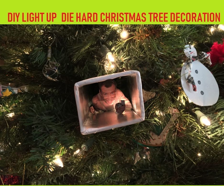 SIMPLE DIY DIE HARD Christmas Tree Decoration Yippeekiyay It Lights