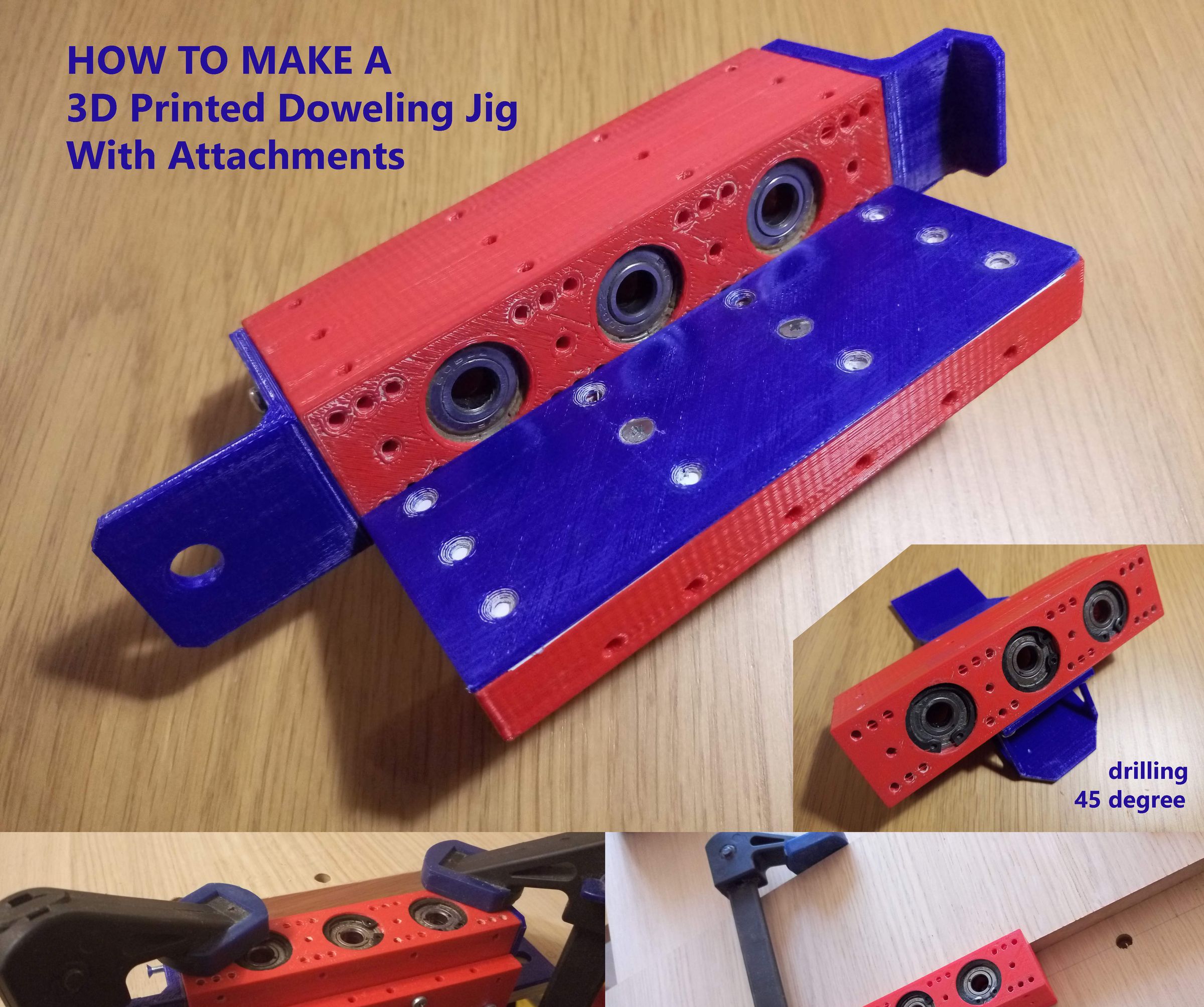 3d printed doweling jig with attachments DIY Project DIY Project Image