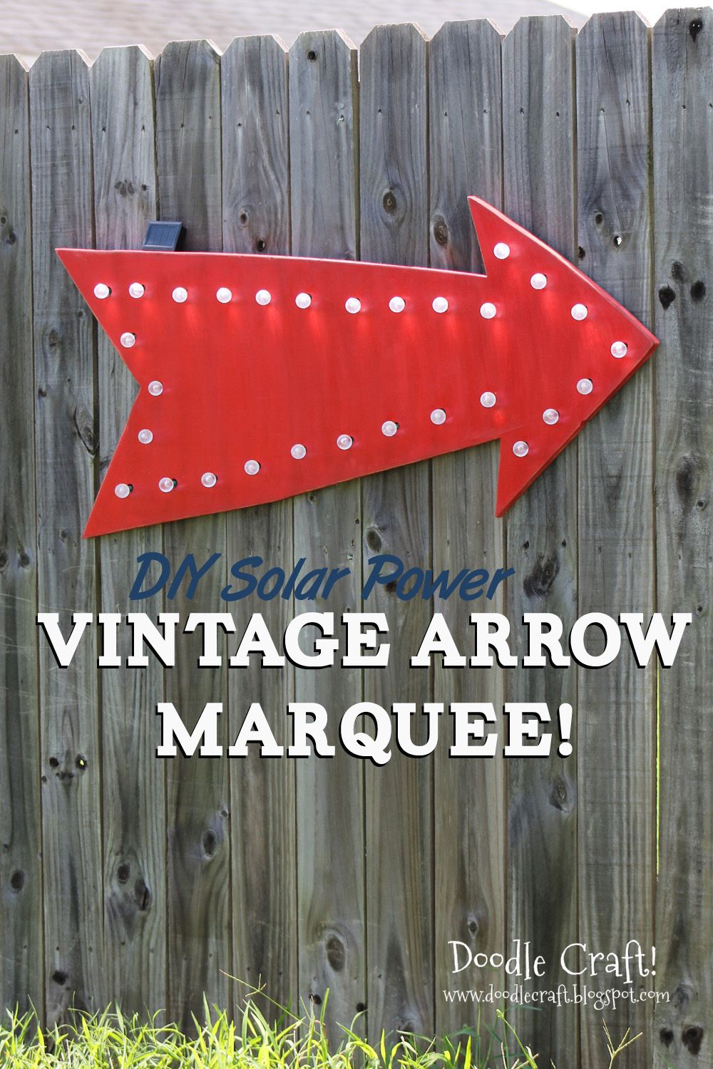 DIY Solar Power Vintage Arrow Marquee!