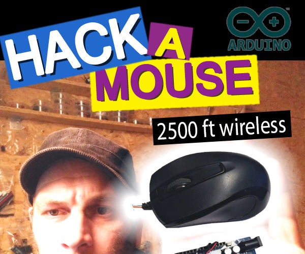 Hack a Mouse With Arduino. 2500 Ft Wireless. PS/2 5 Steps Instructables