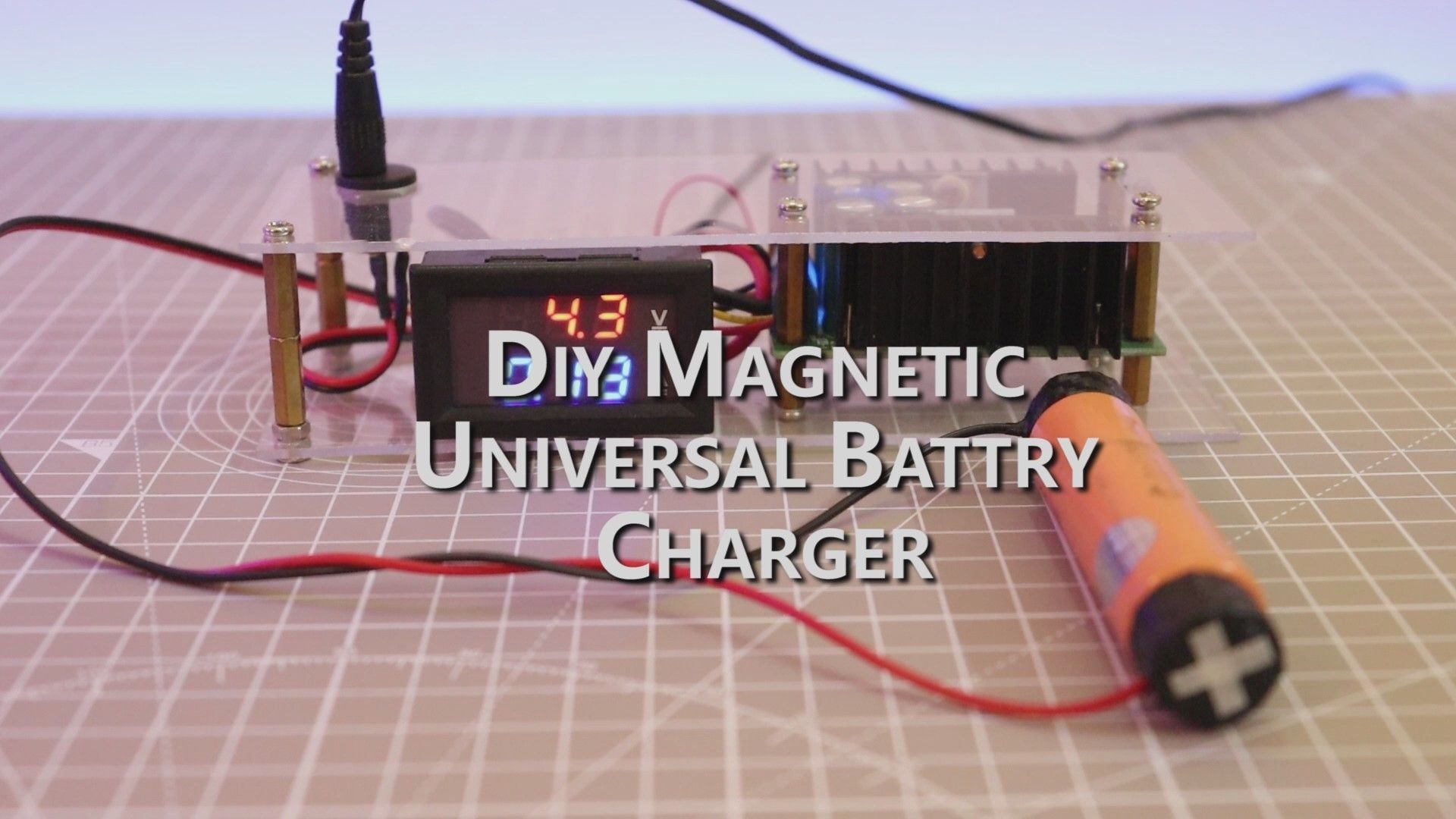 DIY Universal Battery Charger With Terminals 5 Steps