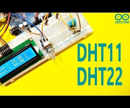 DIY guide for Arduino - How to Use DHT11 and DHT22 Humidity and Temperature Sensor with step-by-step instructions