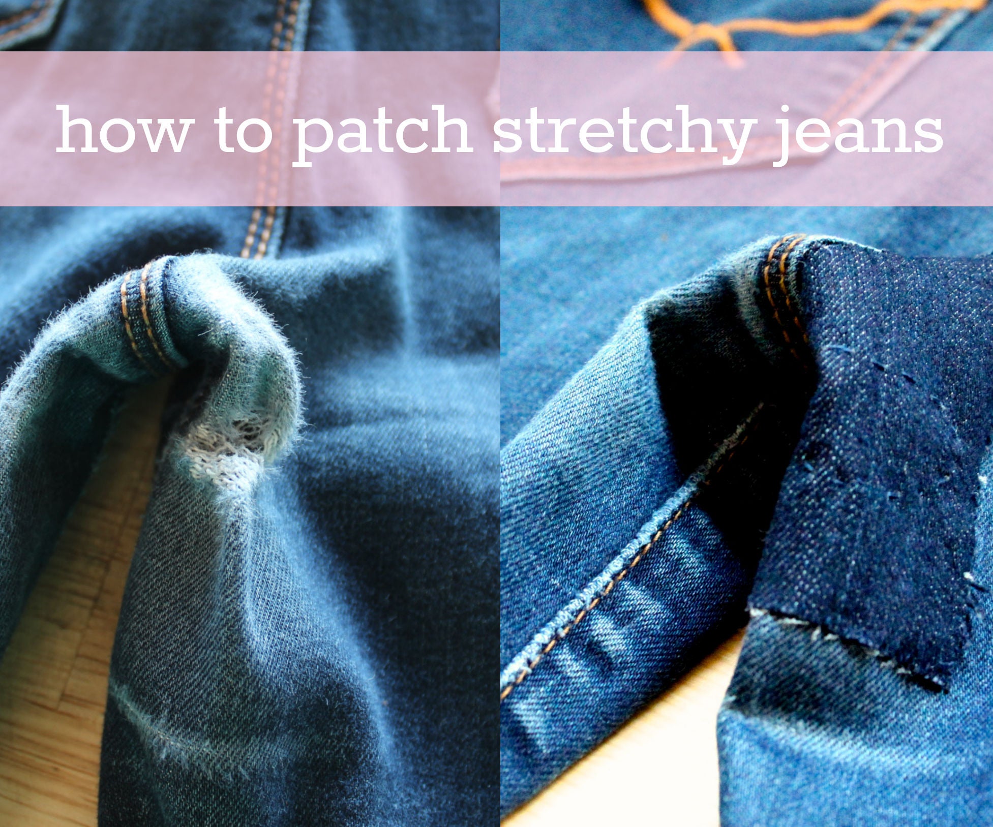 How to Patch Stretchy Jeans 5 Steps (with Pictures) Instructables