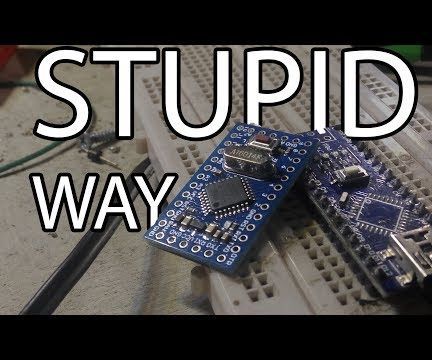 "stupid" way to flash arduino DIY Project DIY Project Image