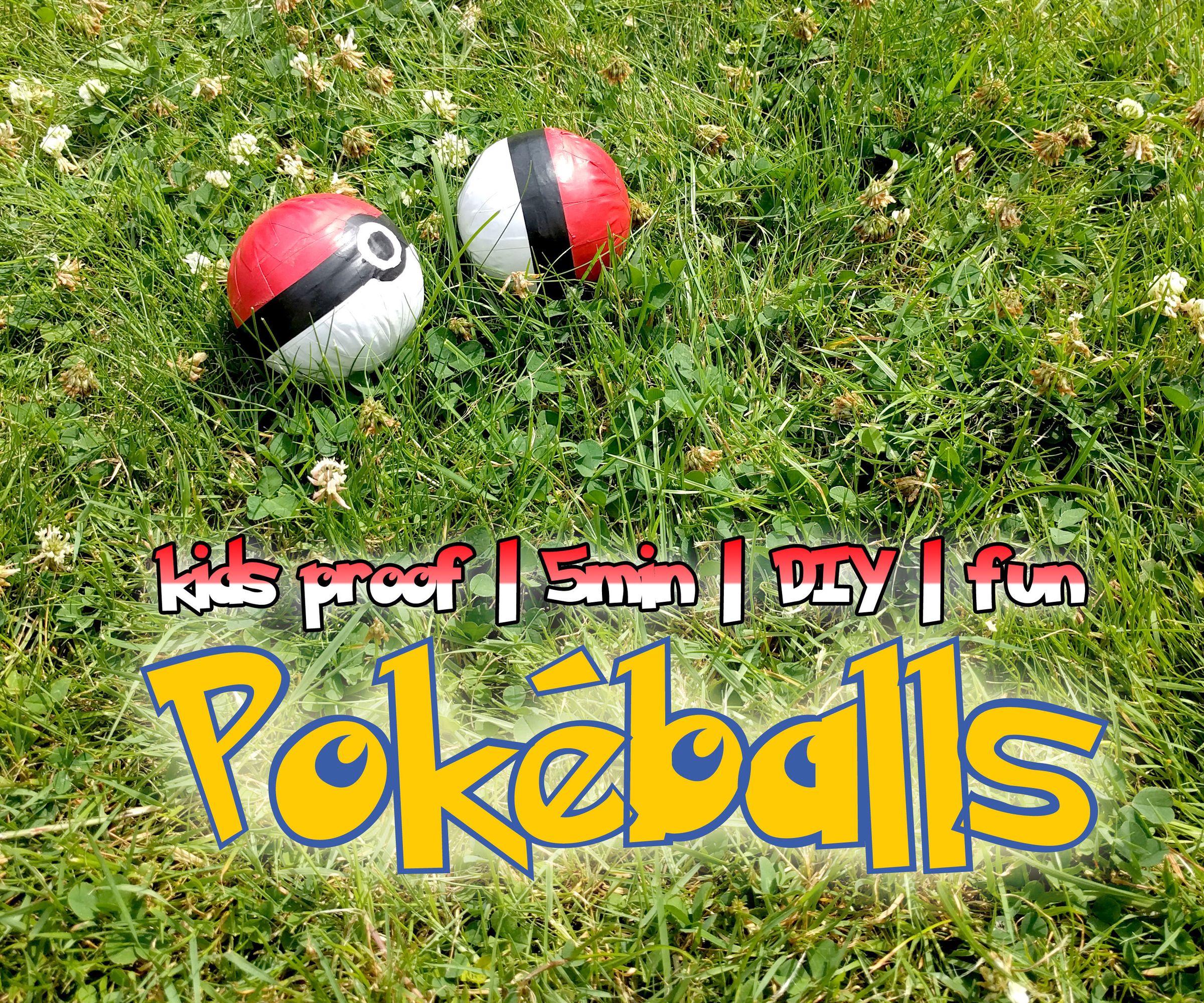 Quick and Fun Pokéballs for outside play