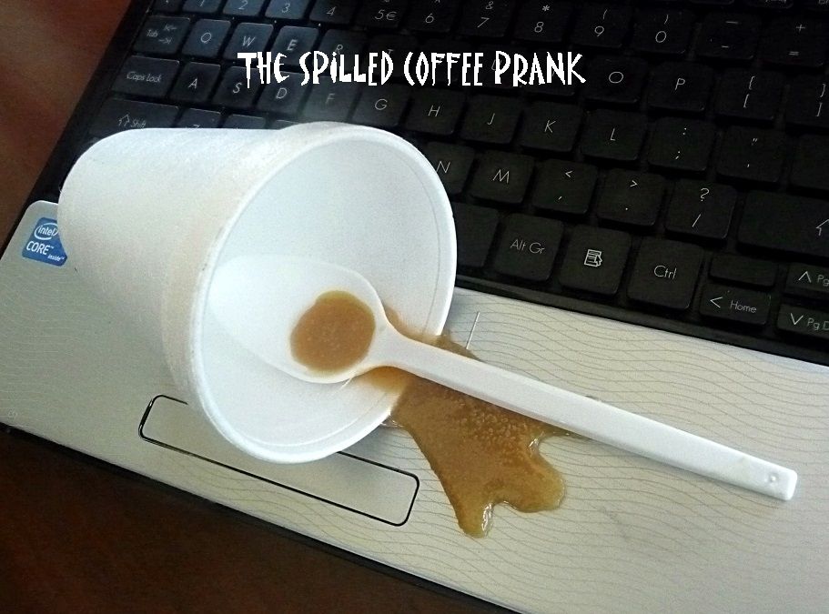 The Spilled Coffee Prank (with Pictures) Instructables