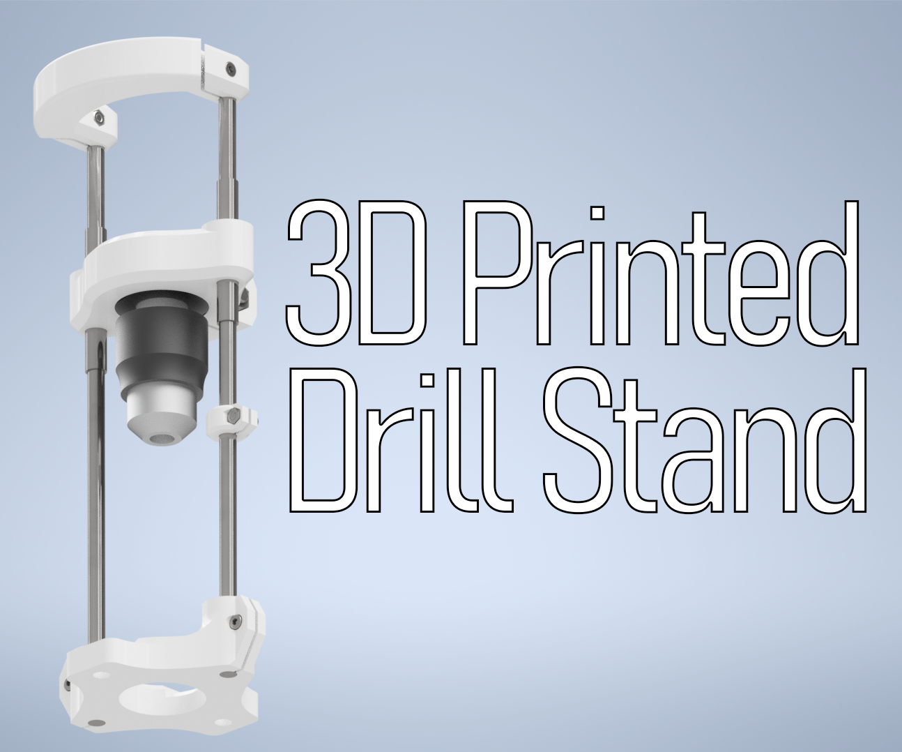 DIY guide for 3D Printed Drill Stand with step-by-step instructions