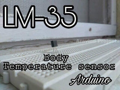 Temperature Sensor Using Arduino UNO and LM35 : 6 Steps (with Pictures ...