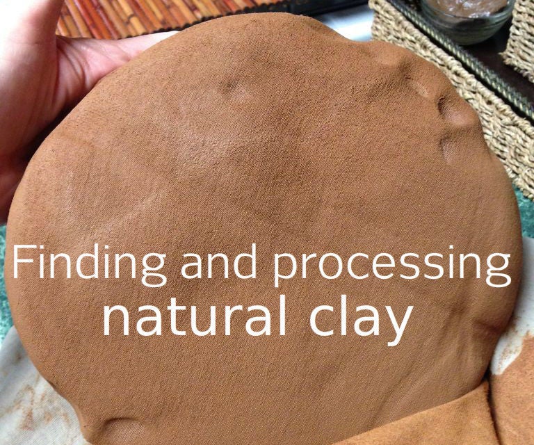 Harvesting Your Own Clay, Dirty But Delightful! 22 Steps (with