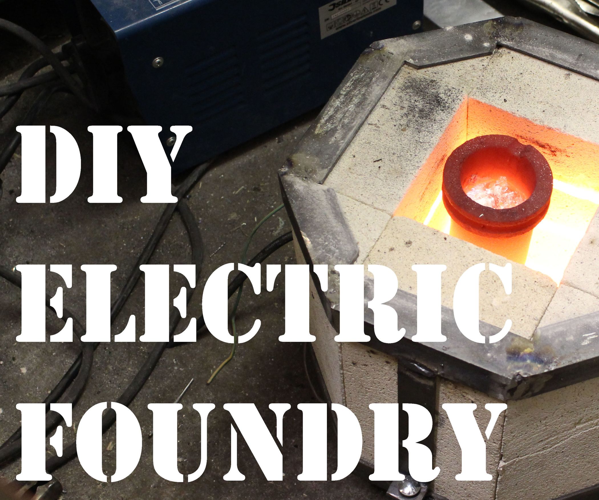 How to Make an Electric Foundry for Metal Casting (with Pictures