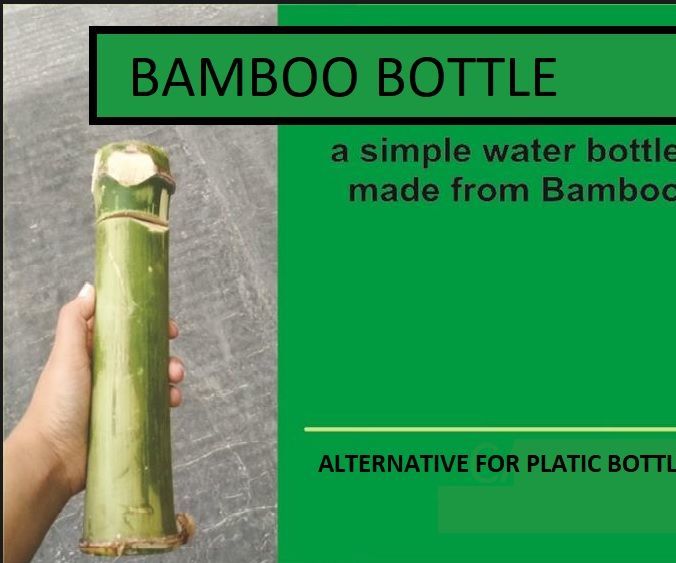 BAMBOO WATER BOTTLE - Instructables